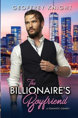 Book cover for The Billionaire's Boyfriend