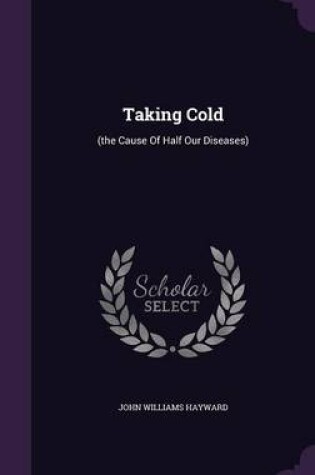 Cover of Taking Cold