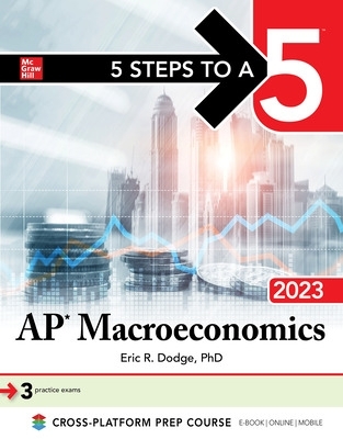 Book cover for 5 Steps to a 5: AP Macroeconomics 2023