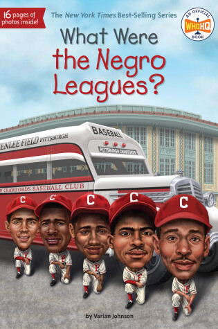 Cover of What Were the Negro Leagues?