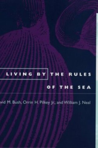 Cover of Living by the Rules of the Sea