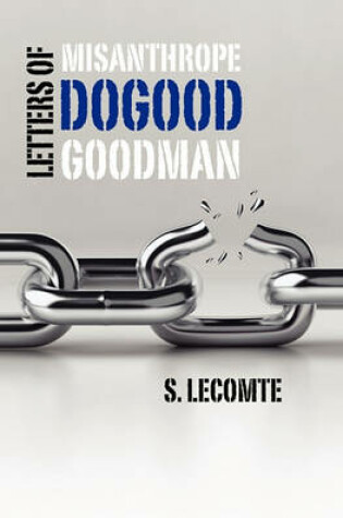 Cover of Letters of Misanthrope Dogood Goodman