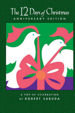 Cover of The 12 Days of Christmas Anniversary Edition