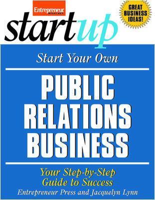 Book cover for Start Your Own Public Relations Business