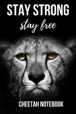 Book cover for Stay Strong Stay Free