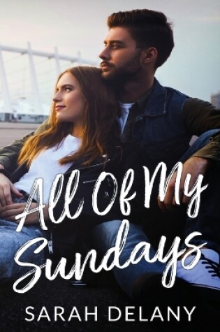 Cover of All Of My Sundays