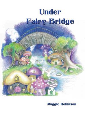 Book cover for Under Fairy Bridge