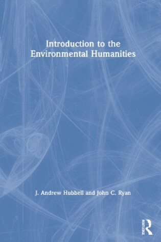 Cover of Introduction to the Environmental Humanities