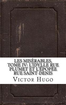 Book cover for Les Mis rables, Tome IV