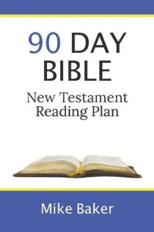 Cover of 90 Day Bible New Testament Reading Plan