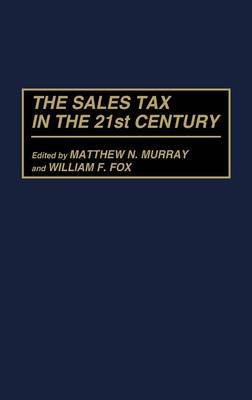 Book cover for The Sales Tax in the 21st Century