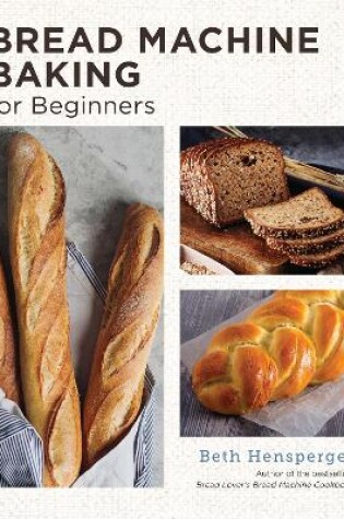 Cover of Bread Machine Baking for Beginners