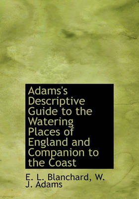 Book cover for Adams's Descriptive Guide to the Watering Places of England and Companion to the Coast