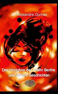 Book cover for Der Honigbrei der Grafin Berthe und andere Geschichten