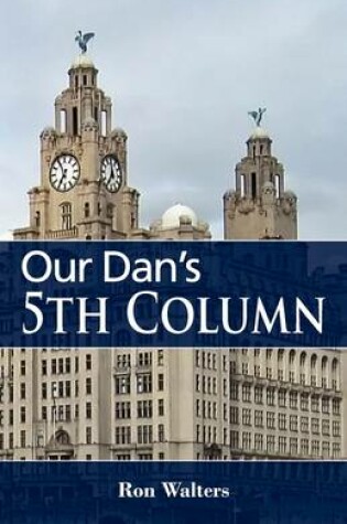 Cover of Our Dan's 5th Column