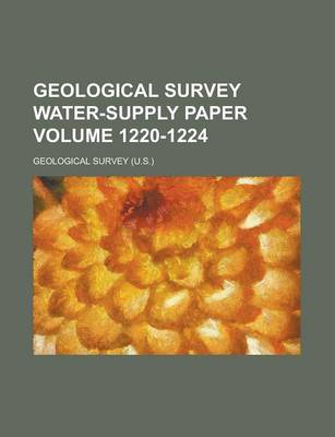 Book cover for Geological Survey Water-Supply Paper Volume 1220-1224