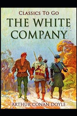Book cover for The White Company by Arthur Conan Doyle