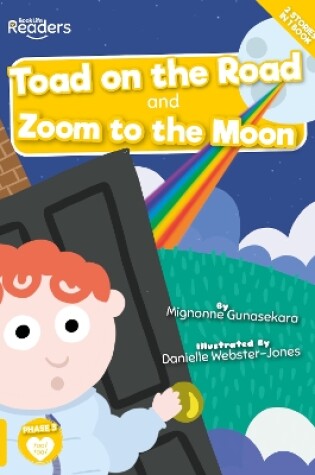 Cover of Toad on the Road and Zoom to the Moon