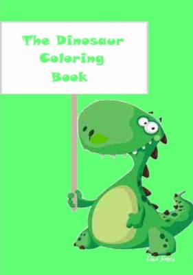 Book cover for The Dinosaur Coloring Book