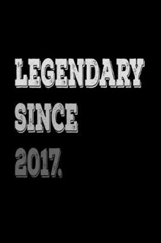 Cover of Legendary Since 2017