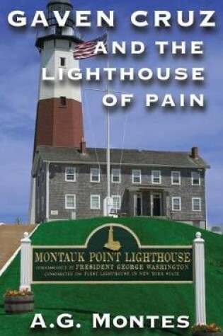 Cover of Gaven Cruz and the Lighthouse of Pain