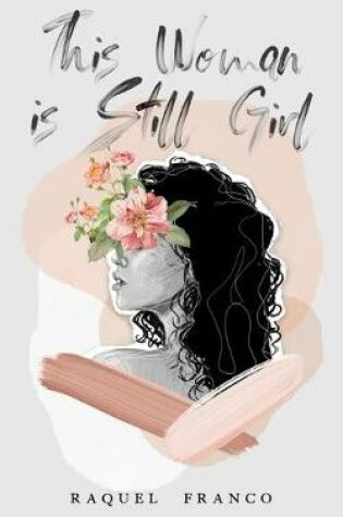 Cover of This Woman is Still Girl
