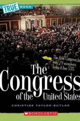 Cover of The Congress of the United States (a True Book: American History)