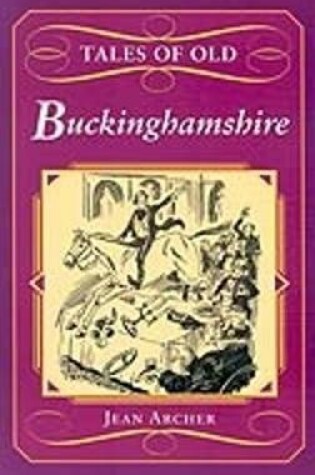 Cover of Tales of Old Buckinghamshire