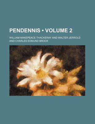 Book cover for Pendennis (Volume 2)