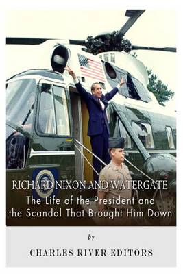 Book cover for Richard Nixon and Watergate