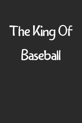 Book cover for The King Of Baseball