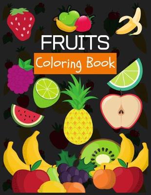 Book cover for Fruits Coloring Book