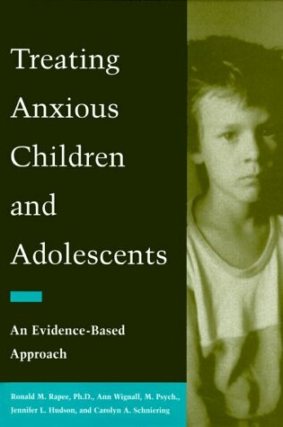 Cover of Treating Anxious Children and Adolescents