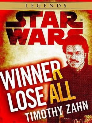Book cover for Winner Lose All--A Lando Calrissian Tale