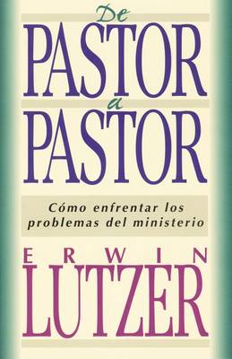 Book cover for de Pastor a Pastor