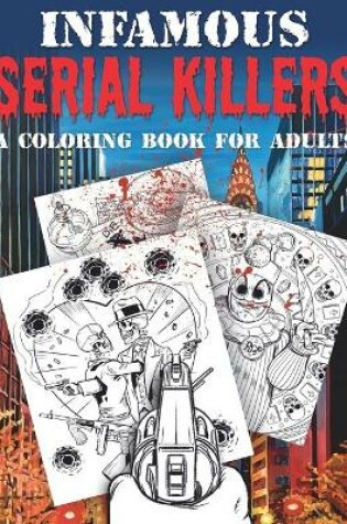 Cover of Infamous Serial Killers