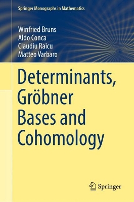 Book cover for Determinants, Gröbner Bases and Cohomology