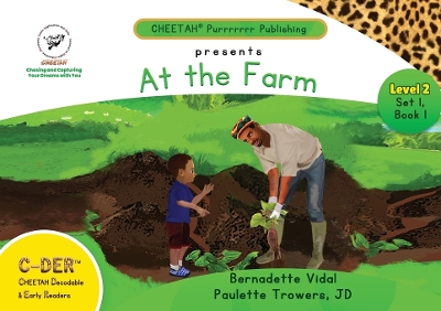 Book cover for C-DER (Cheetah Decodable & Early Readers) Set 1, Book 1, At the Farm