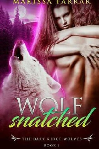 Cover of Wolf Snatched