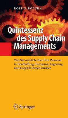 Cover of Quintessenz des Supply Chain Managements