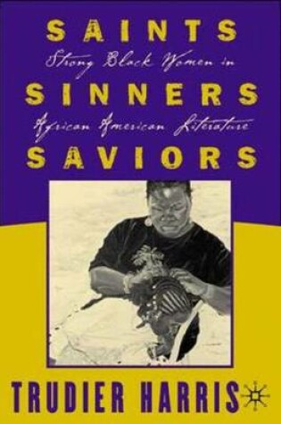 Cover of Saints, Sinners, Saviors