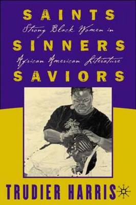 Book cover for Saints, Sinners, Saviors