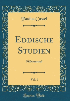 Book cover for Eddische Studien, Vol. 1