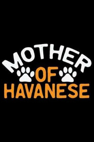 Cover of Mother Of Havanese