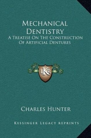 Cover of Mechanical Dentistry