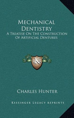 Cover of Mechanical Dentistry