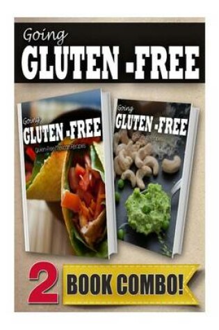 Cover of Gluten-Free Mexican Recipes and Gluten-Free Raw Food Recipes