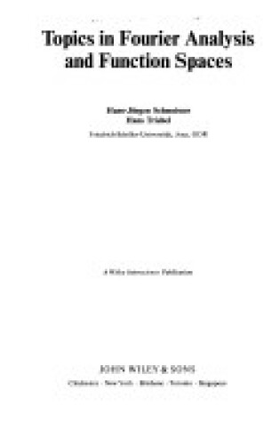 Cover of Topics in Fourier Analysis and Function Spaces