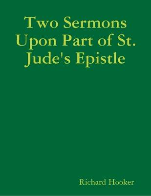 Book cover for Two Sermons Upon Part of St. Jude's Epistle