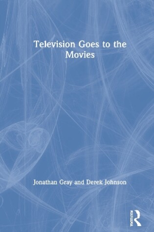 Cover of Television Goes to the Movies